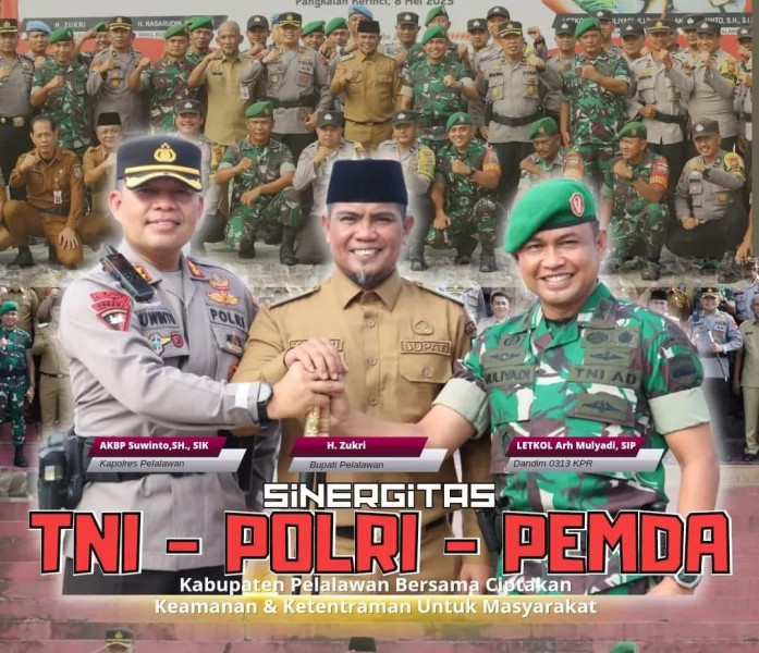 Apel Sinergitas TNI-Polri dan Pemda Pelalawan, Bupati H Zukri: Pentingnya Menjauhkan Ego Sektoral